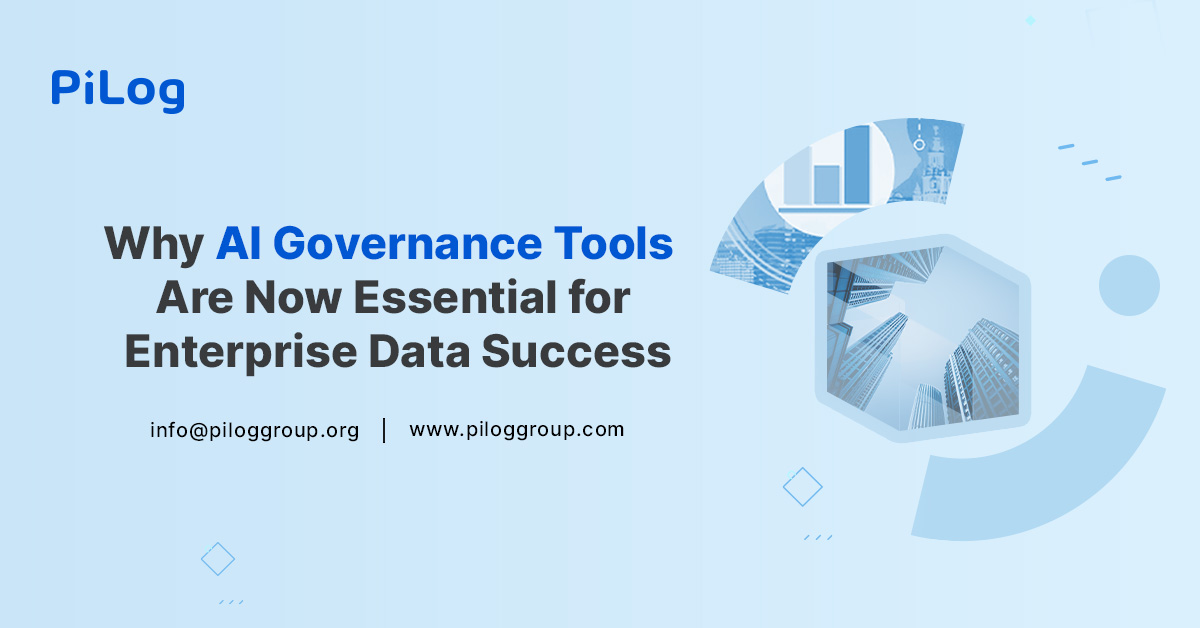Why AI Governance Tools Are Now Essential for Enterprise Data Success 