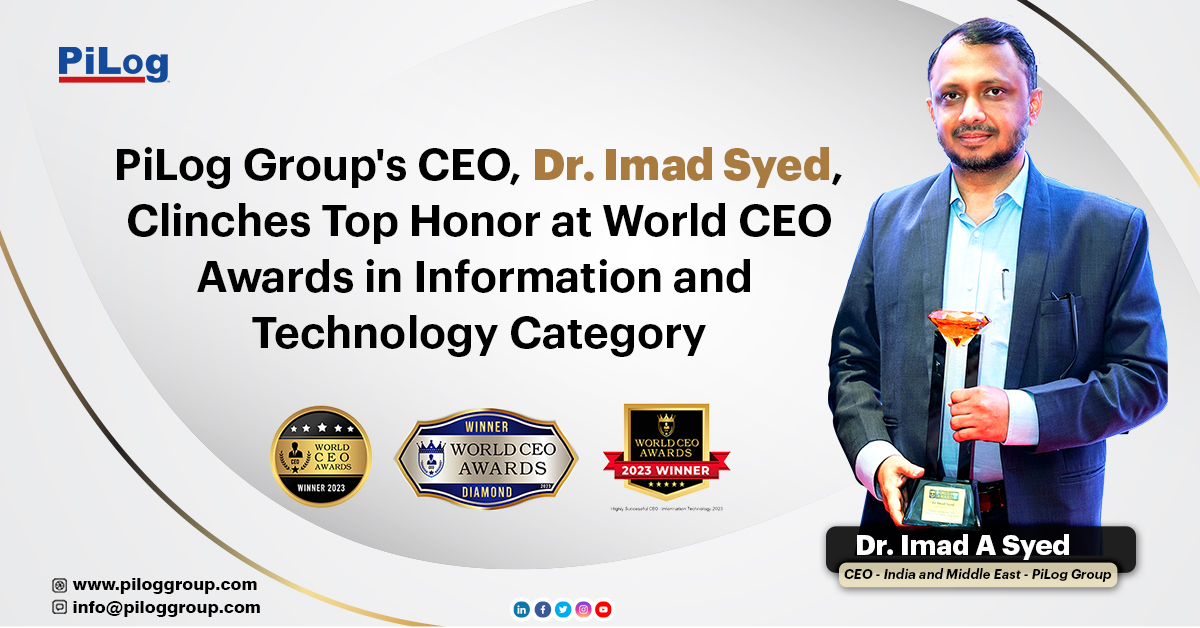 PiLog Group's CEO,Dr.Imad Syed,Clinches Top Honor at World CEO Awards in Information and Technology Category