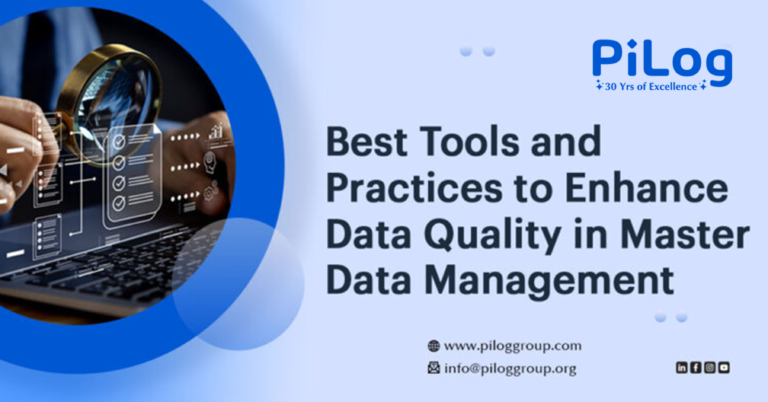Best Tools and Practices to Enhance Data Quality in Master Data Management