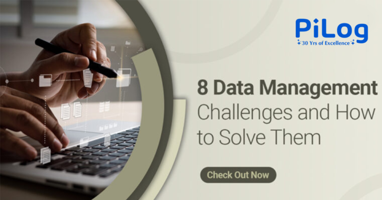 8 Data Management Challenges and How to Solve Them