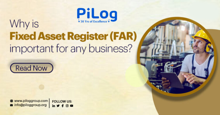 Why is Fixed Asset Register (FAR) important for any business