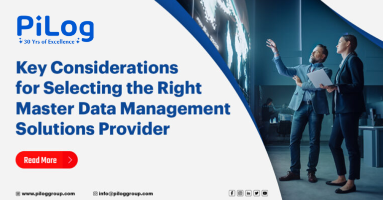 Key Considerations for Selecting the Right Master Data Management Solutions Provider