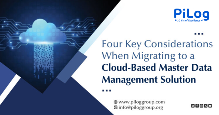 Four Key Considerations When Migrating to a Cloud-Based Master Data Management Solution