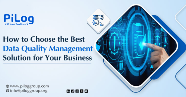 How to Choose the Best Data Quality Management Solution for Your Business?