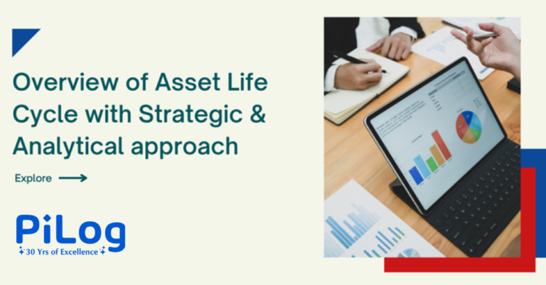 Overview of Asset Life Cycle with Strategic & Analytical Approach